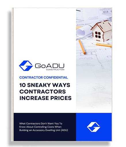 Get your free guide to avoid costly adu mistakes - discover the 10 sneaky ways contractors increase prices and learn how to protect yourself. Fill out the form below to download your free guide and start your adu project with confidence!